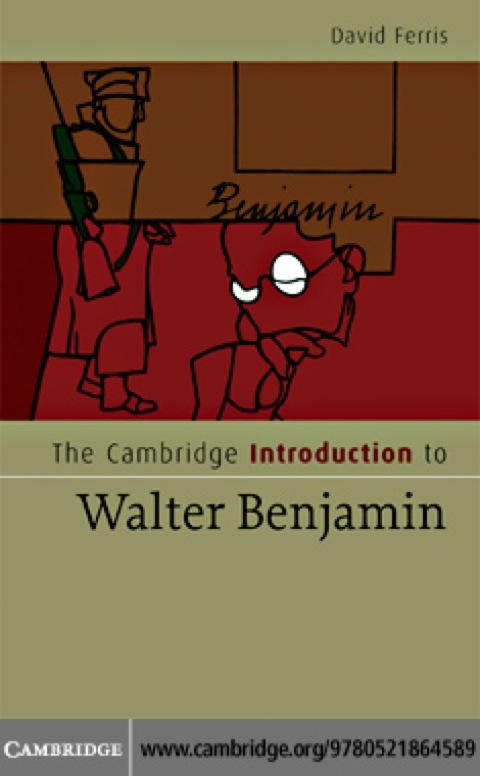 Cover image for book The Cambridge Introduction to Walter Benjamin