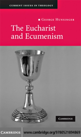 The Eucharist and Ecumenism