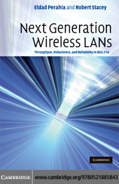 Next Generation Wireless LANs 