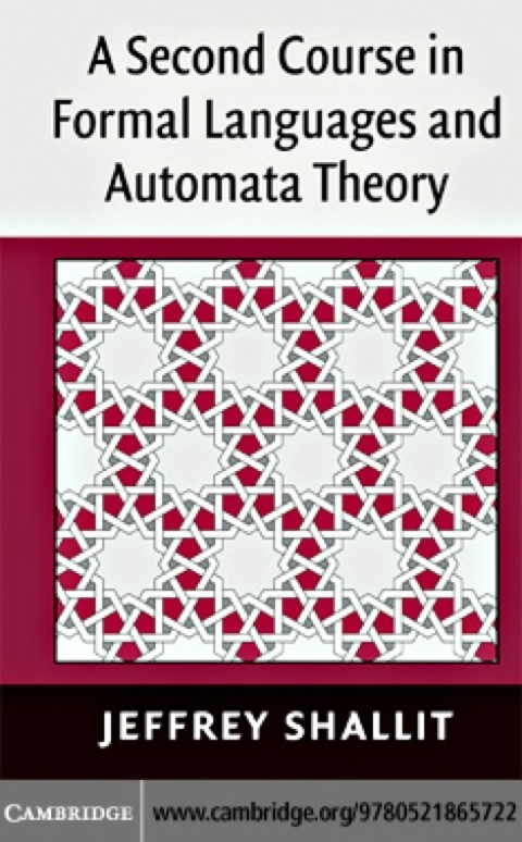 Cover image for book A Second Course in Formal Languages and Automata Theory
