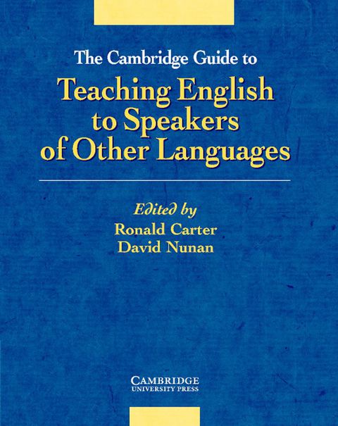 Cover image for book The Cambridge Guide to Teaching English to Speakers of Other Languages