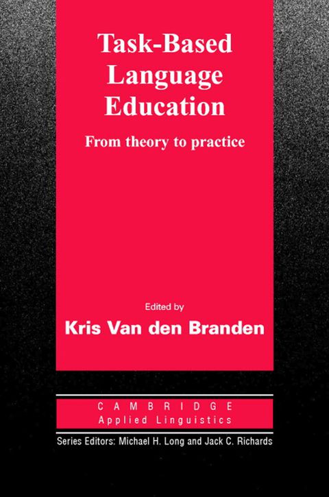 Cover image for book Task-Based Language Education: From Theory to Practice