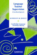 Language Teacher Supervision: A Case-Based Approach - Kathleen M. Bailey