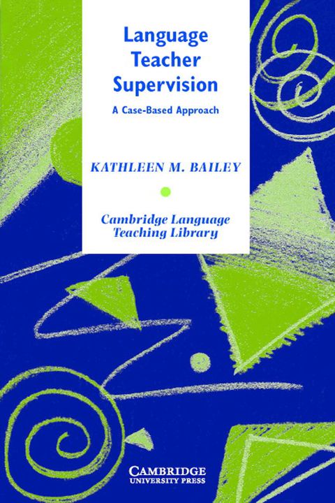 Cover image for book Language Teacher Supervision: A Case-Based Approach