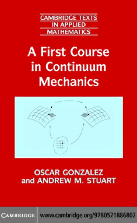 Cover image for book A First Course in Continuum Mechanics