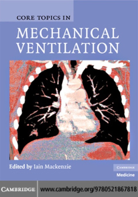 Cover image for book Core Topics in Mechanical Ventilation