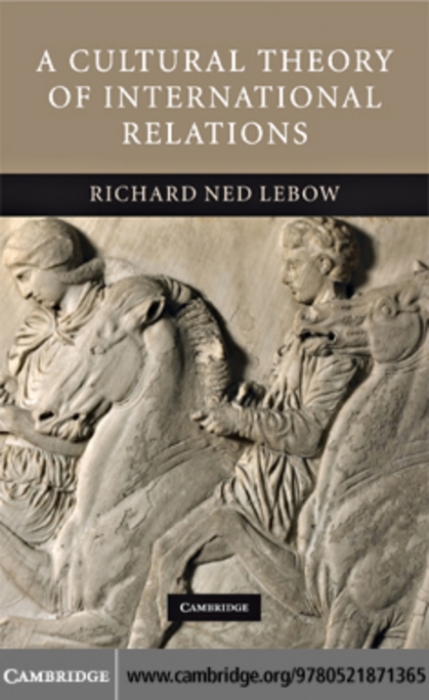 Cover image for book A Cultural Theory of International Relations