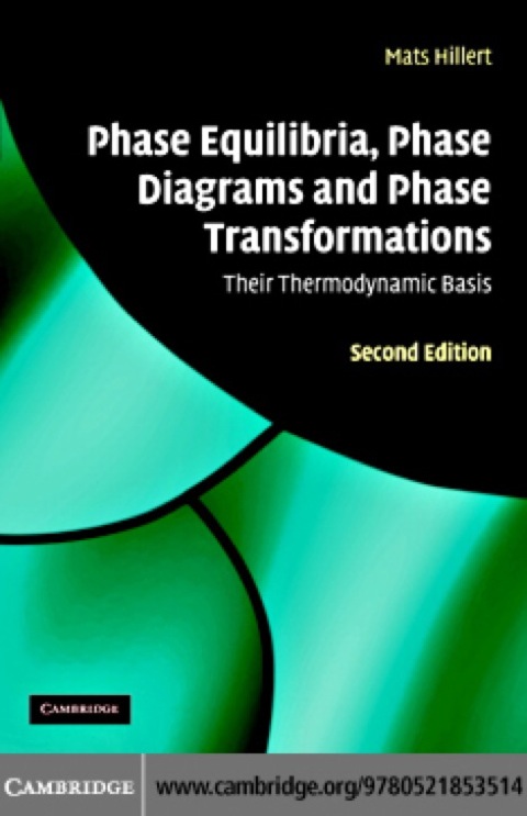 Cover image for book Phase Equilibria, Phase Diagrams and Phase Transformations
