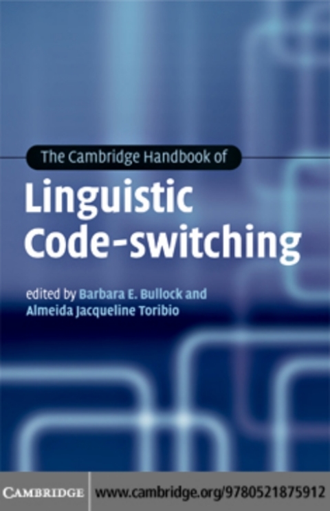 Cover image for book The Cambridge Handbook of Linguistic Code-switching