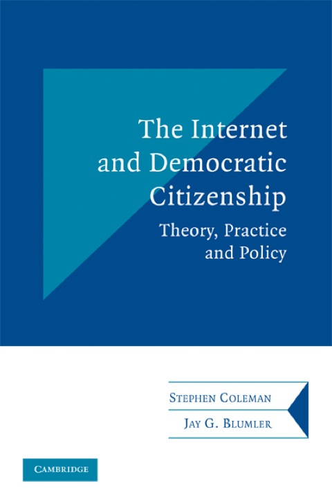 The Internet and Democratic Citizenship 
