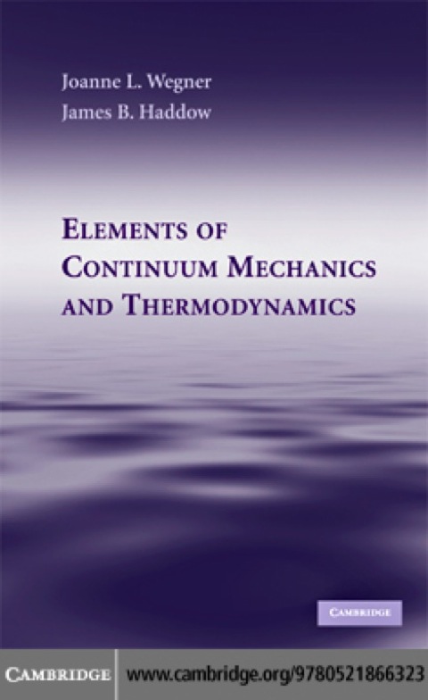 Cover image for book Elements of Continuum Mechanics and Thermodynamics