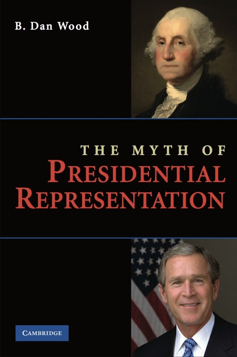Cover image for book The Myth of Presidential Representation