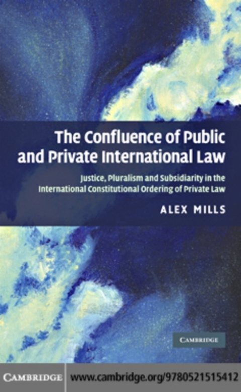Cover image for book The Confluence of Public and Private International Law
