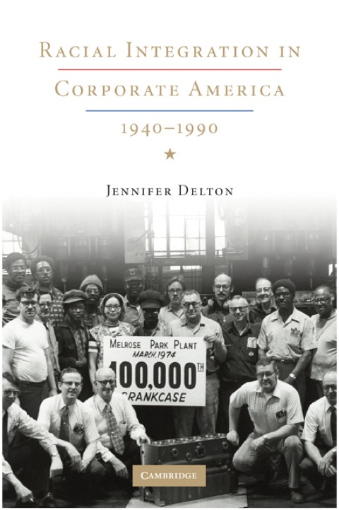 Cover image for book Racial Integration in Corporate America, 1940–1990