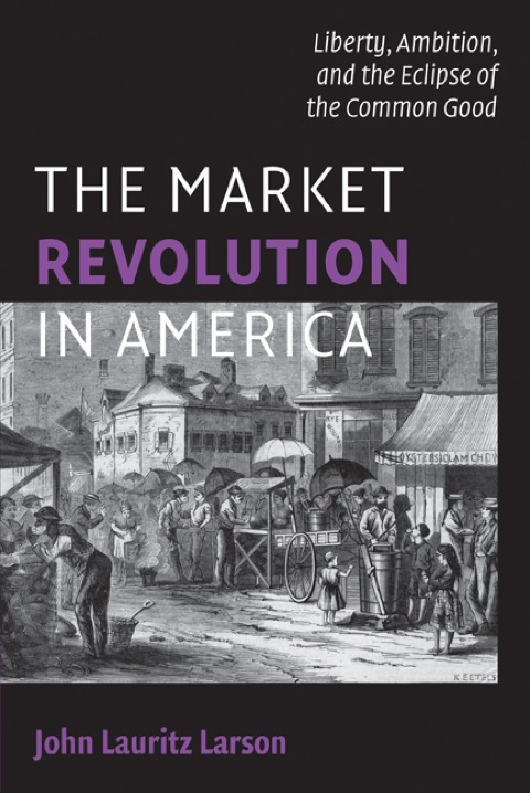 Cover image for book The Market Revolution in America