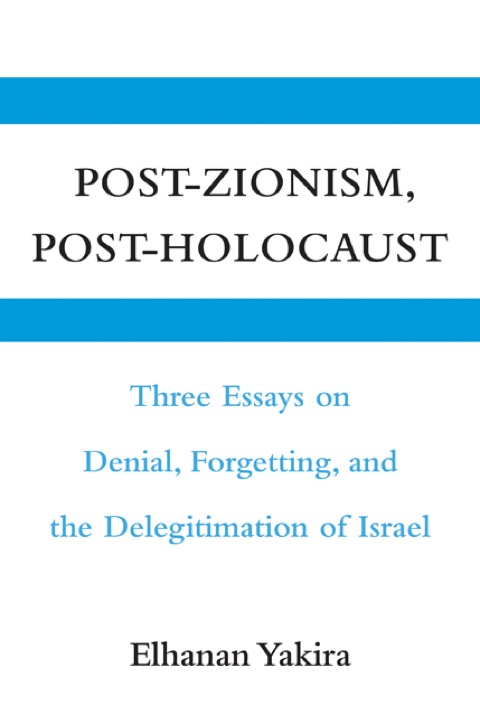 Cover image for book Post-Zionism, Post-Holocaust