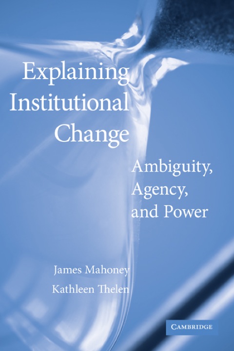 Explaining Institutional Change 