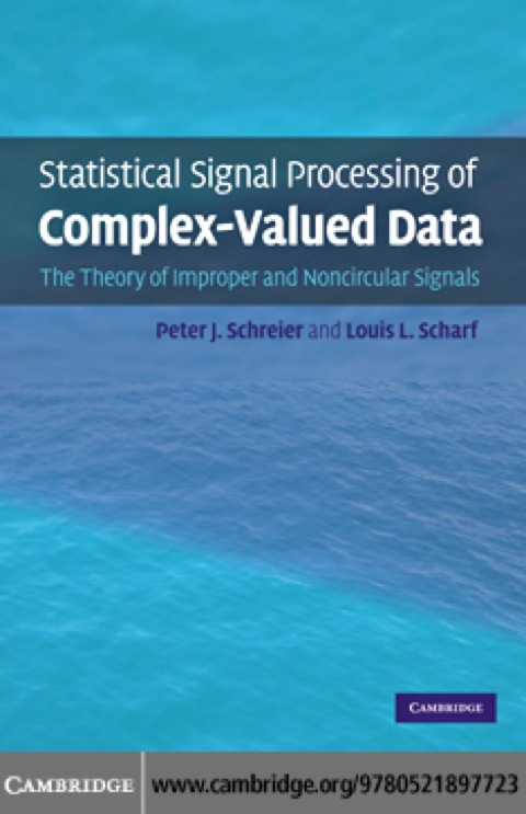 Cover image for book Statistical Signal Processing of Complex-Valued Data