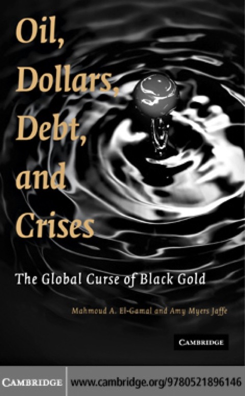 Oil, Dollars, Debt, and Crises 
