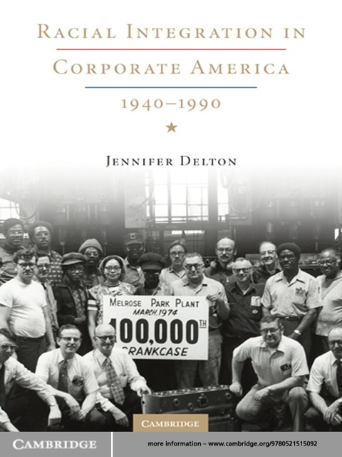 Cover image for book Racial Integration in Corporate America, 1940–1990