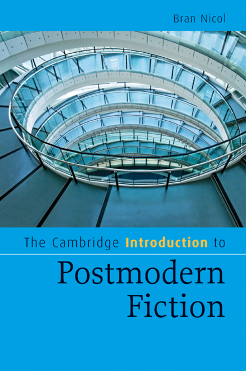 Cover image for book The Cambridge Introduction to Postmodern Fiction