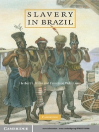 Titelbild: Slavery in Brazil 1st edition 9780521193986