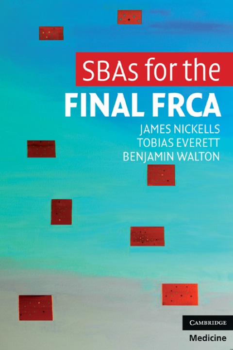 SBAs for the Final FRCA 