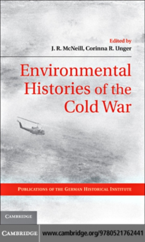 Cover image for book Environmental Histories of the Cold War