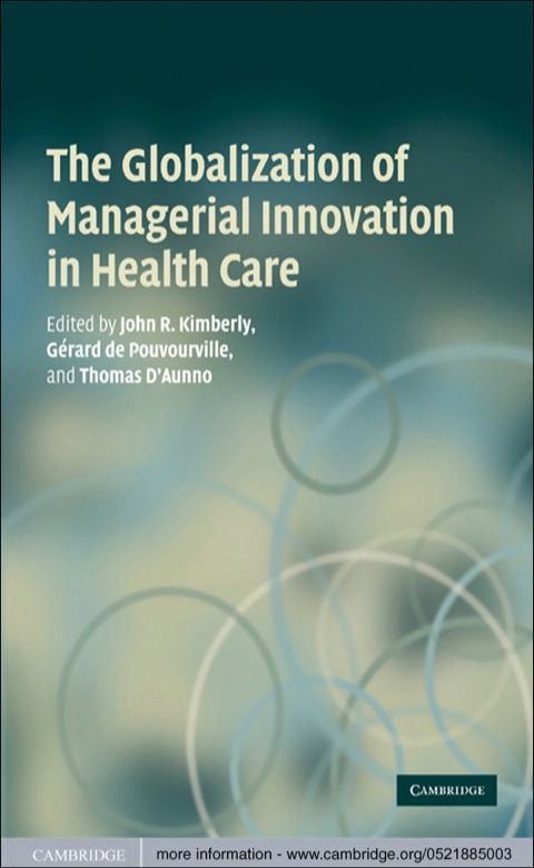 Cover image for book The Globalization of Managerial Innovation in Health Care
