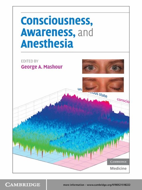 Cover image for book Consciousness, Awareness, and Anesthesia