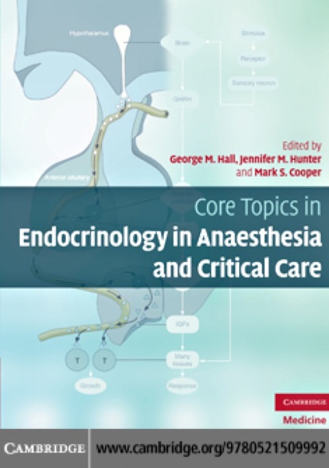 Cover image for book Core Topics in Endocrinology in Anaesthesia and Critical Care
