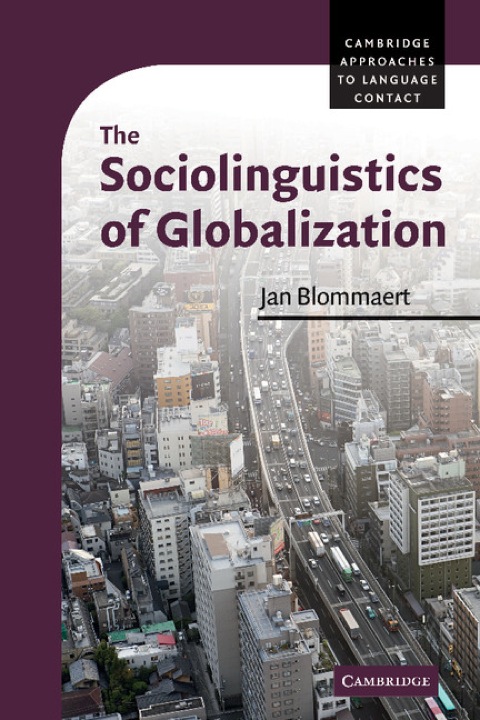 Cover image for book The Sociolinguistics of Globalization
