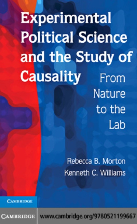 Experimental Political Science and the Study of Causality 