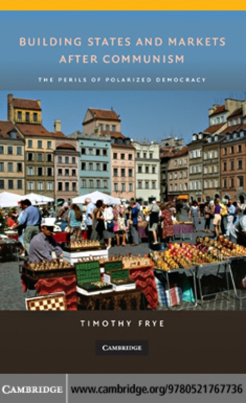 Cover image for book Building States and Markets after Communism