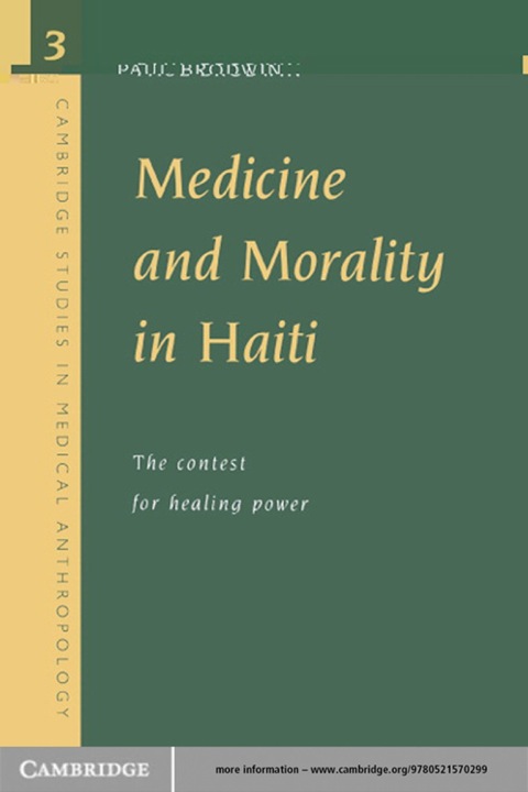 Cover image for book Medicine and Morality in Haiti