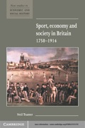 Sport, Economy and Society in Britain 1750–1914 - Neil Tranter