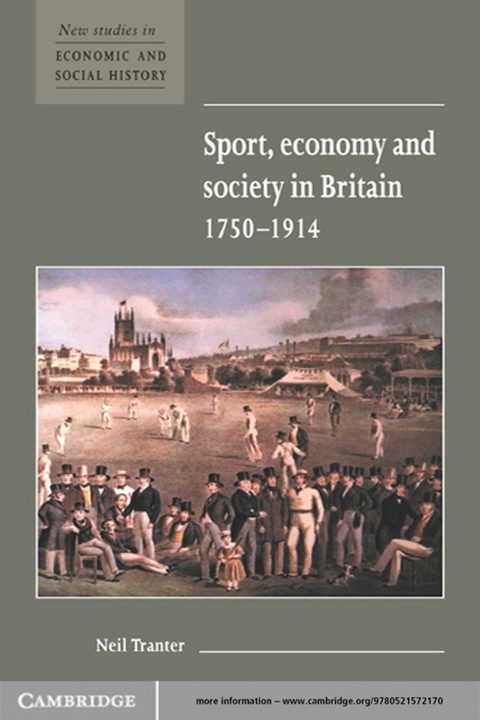 Cover image for book Sport, Economy and Society in Britain 1750–1914