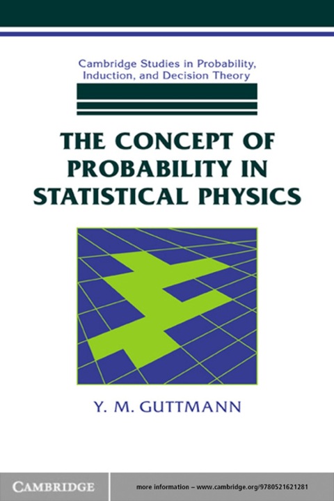 Cover image for book The Concept of Probability in Statistical Physics
