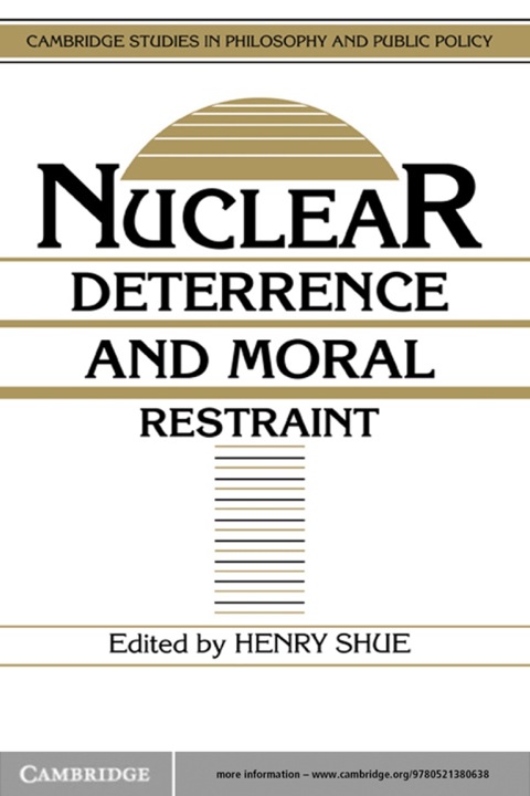 Cover image for book Nuclear Deterrence and Moral Restraint
