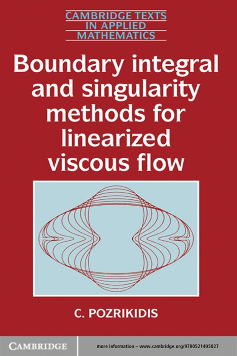 Cover image for book Boundary Integral and Singularity Methods for Linearized Viscous Flow
