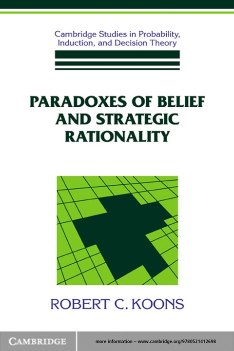 Cover image for book Paradoxes of Belief and Strategic Rationality