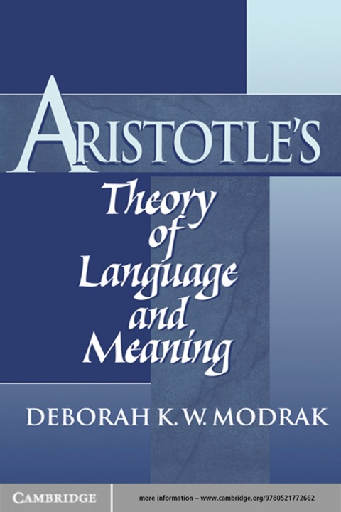 Cover image for book Aristotle's Theory of Language and Meaning