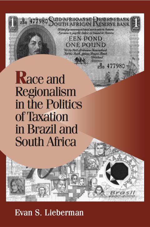 Cover image for book Race and Regionalism in the Politics of Taxation in Brazil and South Africa