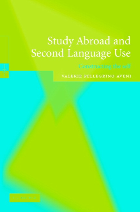 Cover image for book Study Abroad and Second Language Use