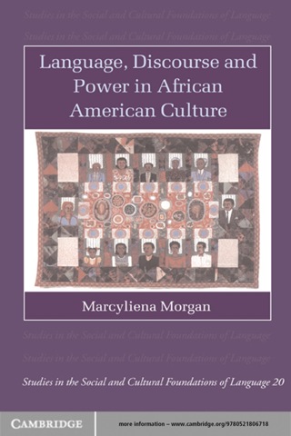 Language, Discourse and Power in African American Culture