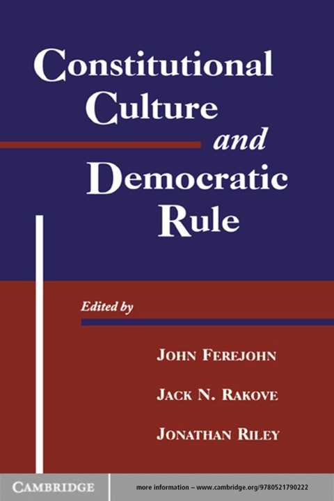 Cover image for book Constitutional Culture and Democratic Rule