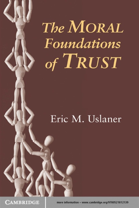 Cover image for book The Moral Foundations of Trust
