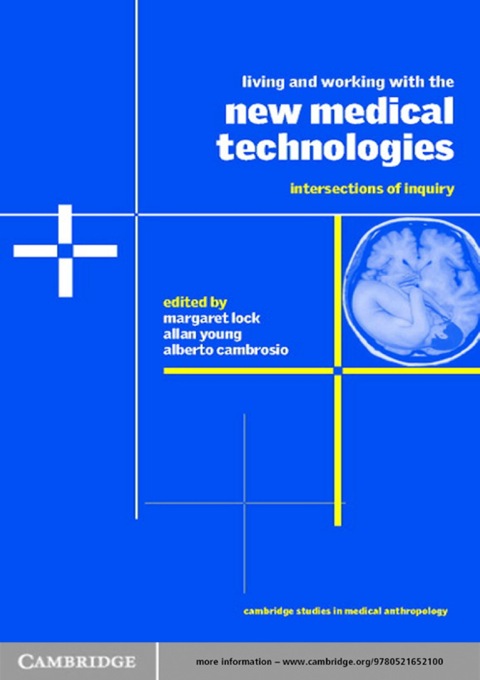 Cover image for book Living and Working with the New Medical Technologies