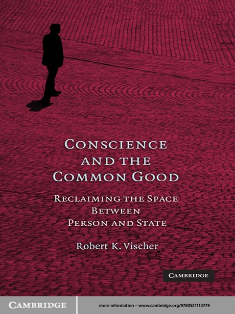 Cover image for book Conscience and the Common Good