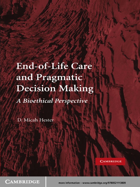 Cover image for book End-of-Life Care and Pragmatic Decision Making